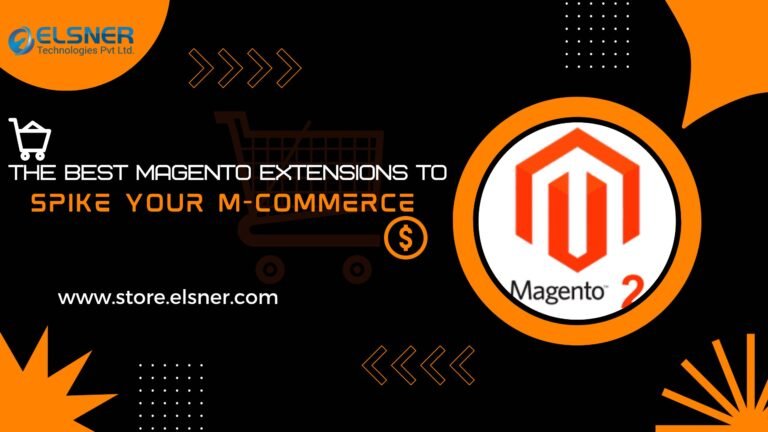 The best Magento extensions to spike your M-commerce