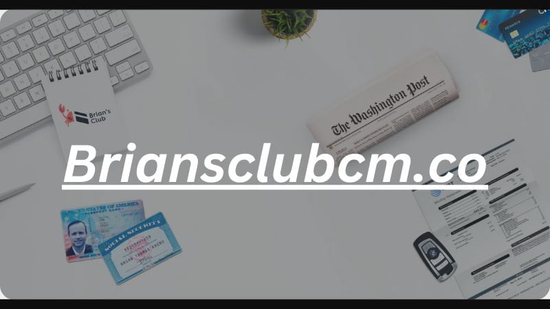 Briansclub cm Store: Speculations on the Giant