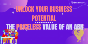 ABN Australia: Unlocking Business Potential in Australia