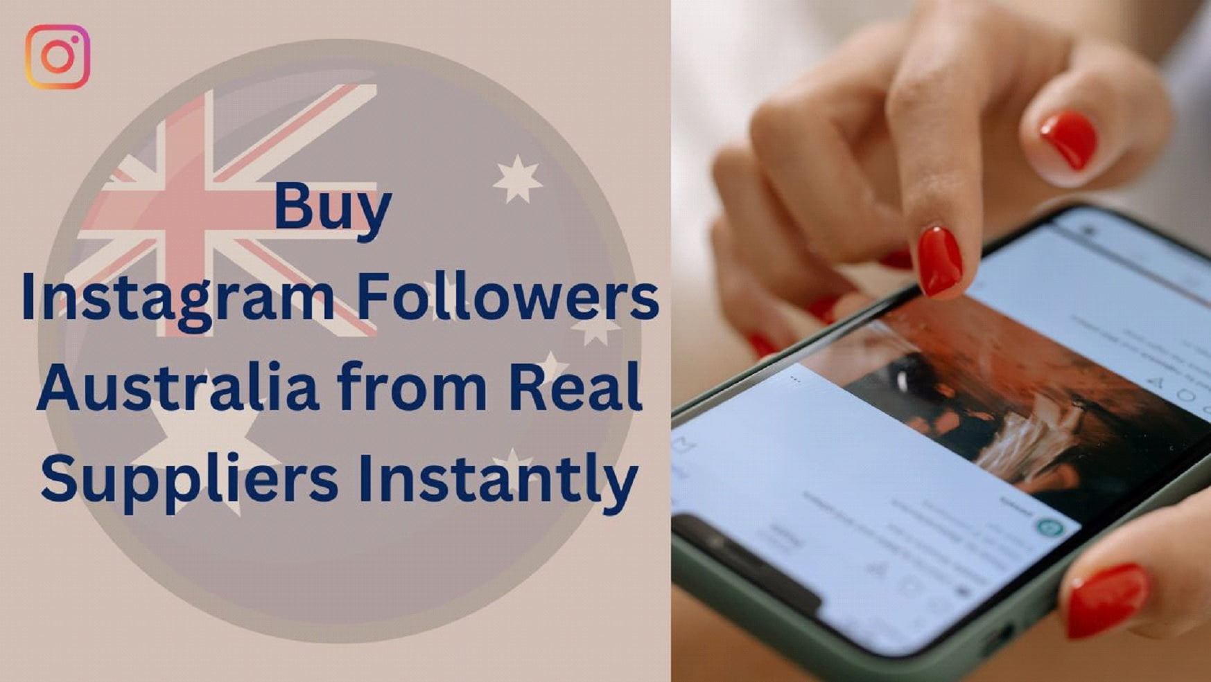 Buy Instagram Followers Australia from Real Suppliers Instantly