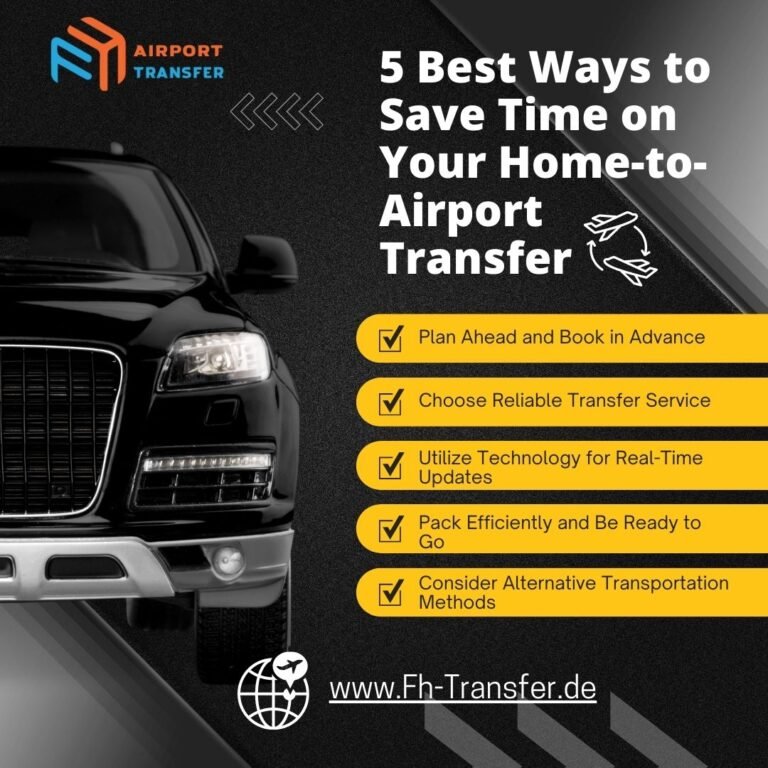 5 Best Ways to Save Time on Your Home-to-Airport Transfer