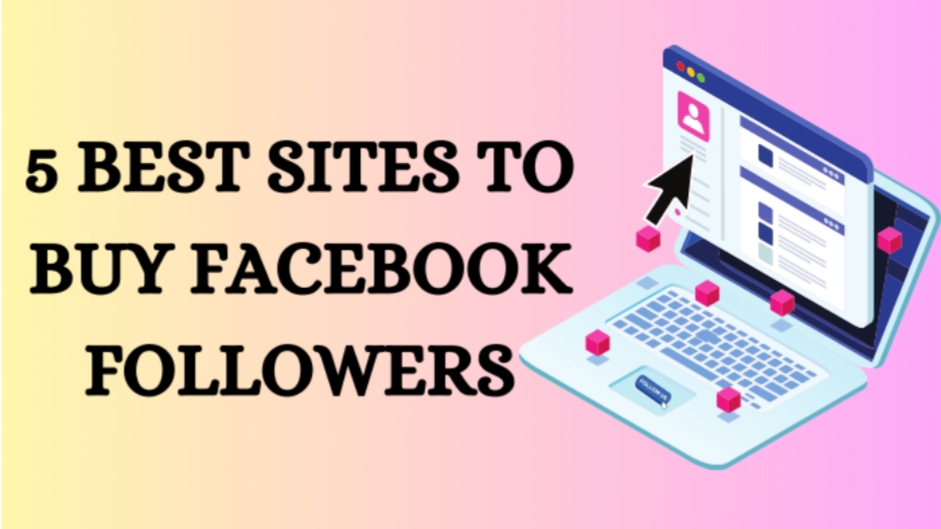 Buy Facebook Followers: Navigating the Best Options in 2023