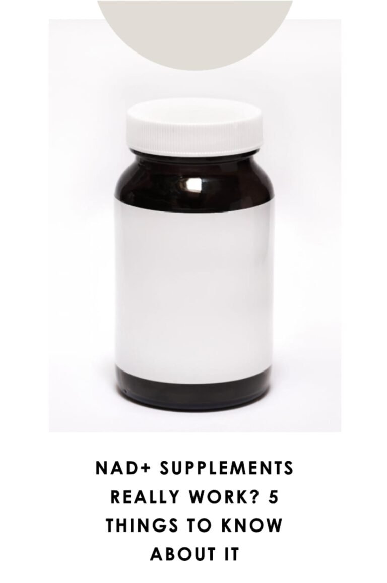 NAD+ Supplements Really Work? 5 Things to Know About It