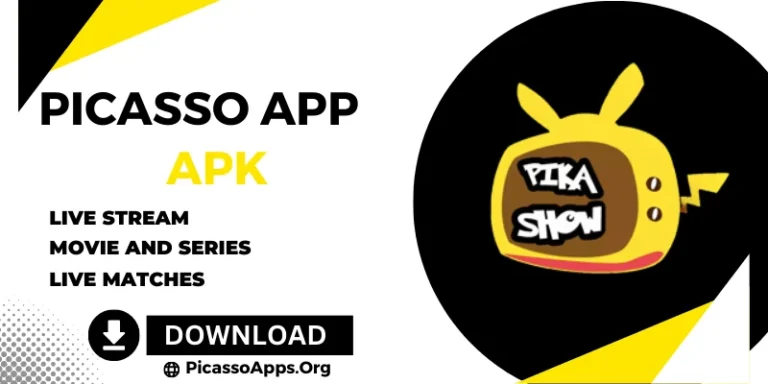Picasso App: India’s Premier Streaming Platform for Top Movies