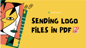 SwifDoo PDF: The Benefits of Sending Logo Files in PDF Format