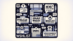 Mastering Customer Engagement: 9 Advanced Wishlist Plugins for WooCommerce