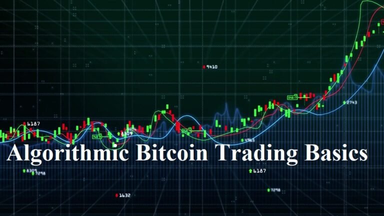 Algorithmic Bitcoin Trading Basics