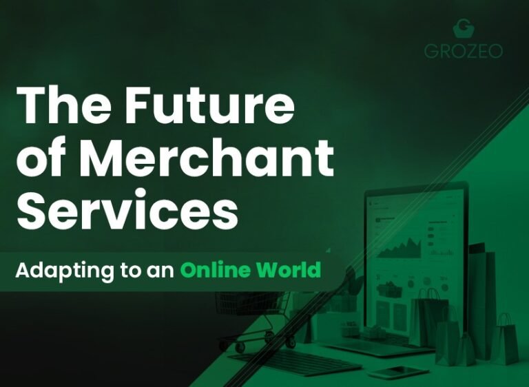The Future of Merchant Services: Adapting to an Online World