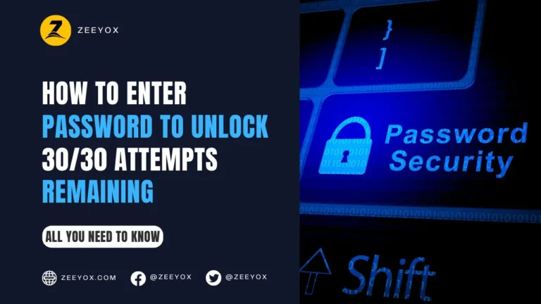 Enter Password to Unlock 30/30 Attempts Remaining
