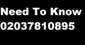 All You Need To Know 02037810895?