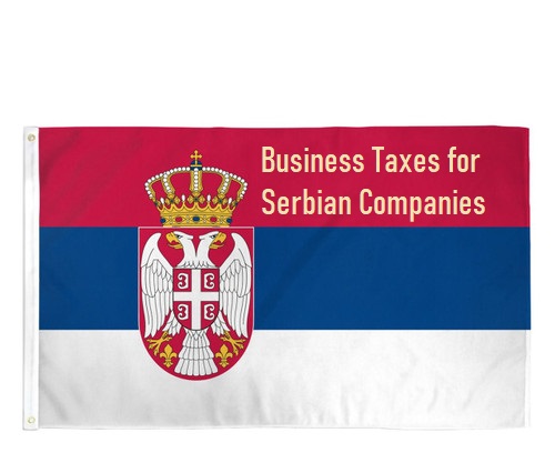 Business Taxes for Serbian Companies