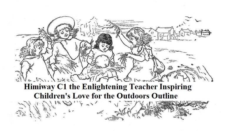Himiway C1 the Enlightening Teacher Inspiring Children's Love for the Outdoors Outline