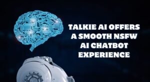 Talkie AI Offers A Smooth NSFW AI chatbot Experience