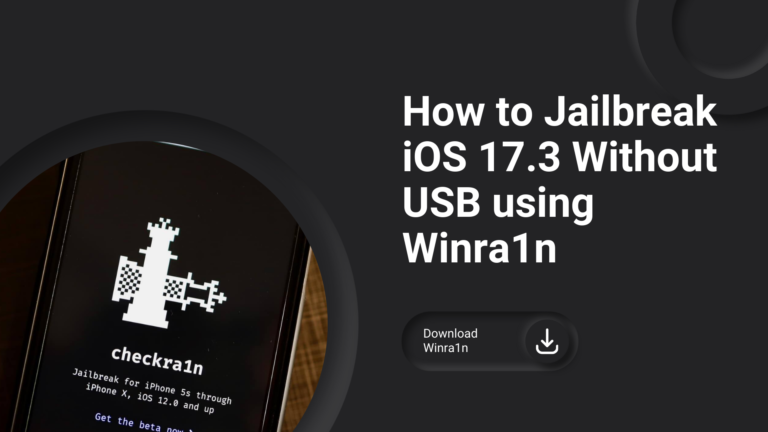 How to Jailbreak iOS 17.3 Without USB using winra1n