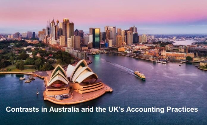 Contrasts in Australia and the UK's Accounting Practices