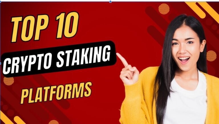 The Top 10 Crypto Staking Platforms of 2024-Quick Tips for Beginners to Earn
