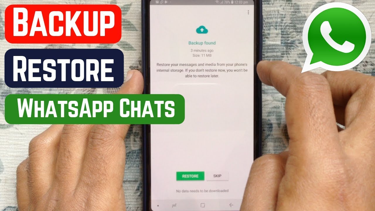 How to Restore WhatsApp Backup