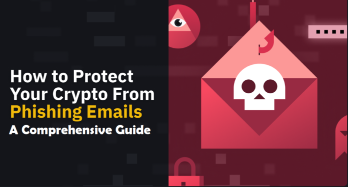 Protect Your Crypto From Phishing Emails