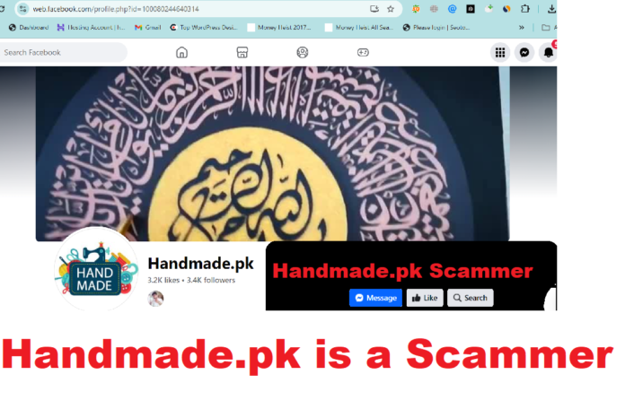 Handmade.pk is a Scammer Handmade.pk is a Scammer
