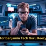 editor benjamin tech guru keezy.co