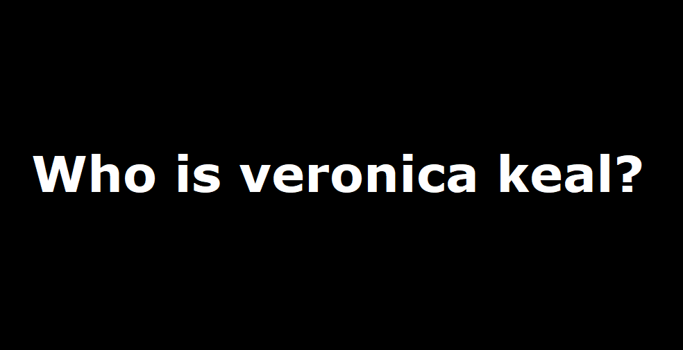 Who is veronica keal?