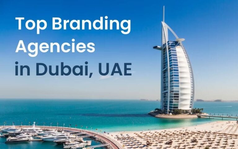 Top Branding Agencies in Dubai, UAE