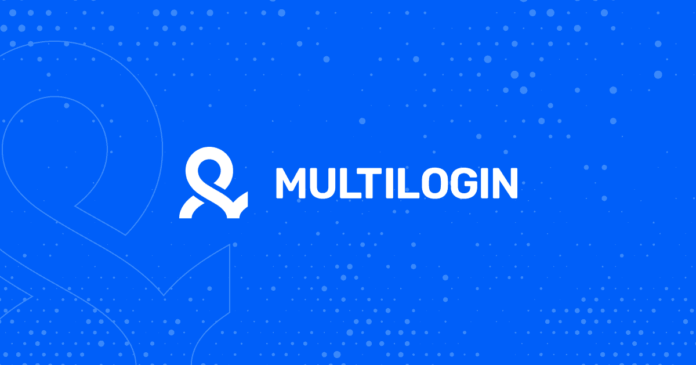 multilogin : All You Need To Know
