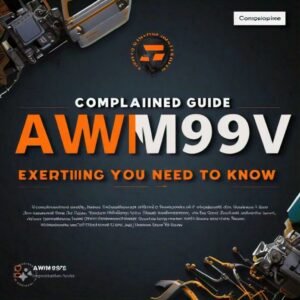 The Benefits of Using AWM99V