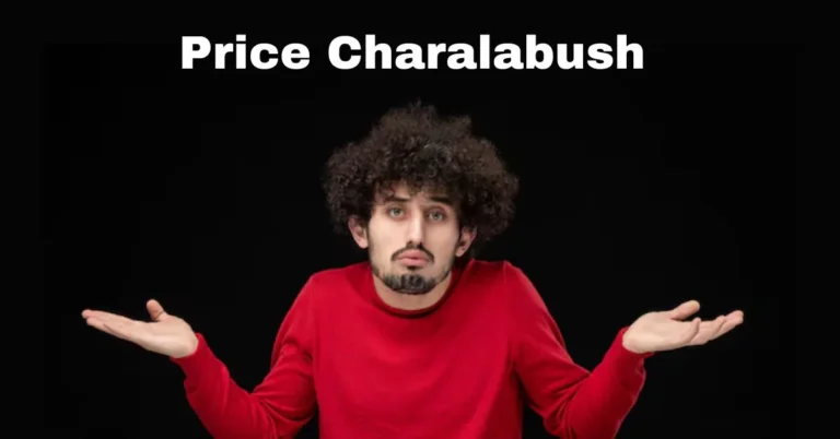 Price Charalabush: A Rising Name to Watch