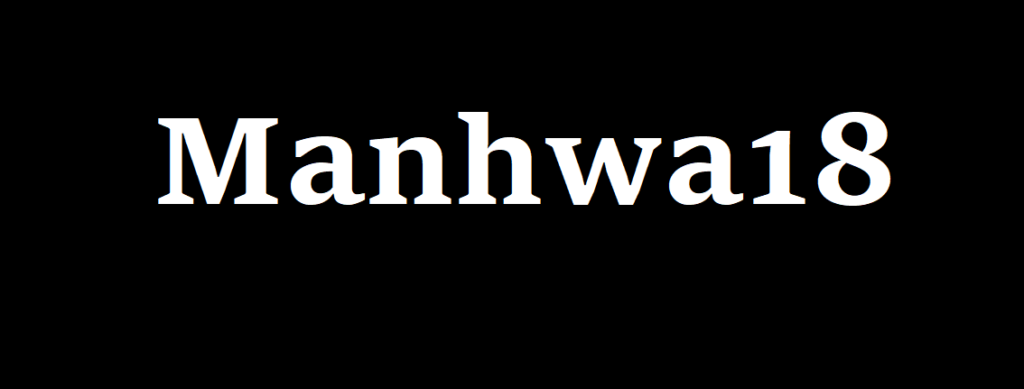 What is Manhwa18?