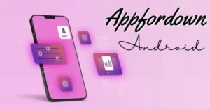 AppForDown Android: Your Ultimate Guide to Android Apps