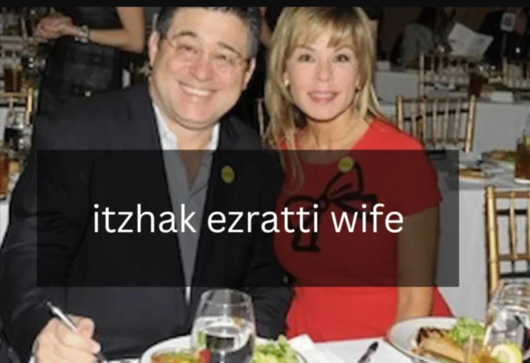 Itzhak Ezratti’s Wife: A Glimpse into the Life Behind the Scenes