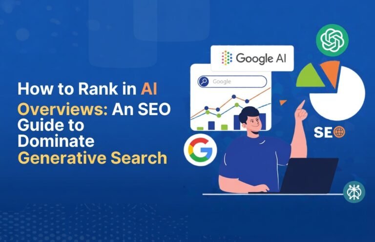 How to Rank in AI Overviews: An SEO Guide to Dominate Generative Search