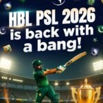 HBL PSL 2026 is back with a bang