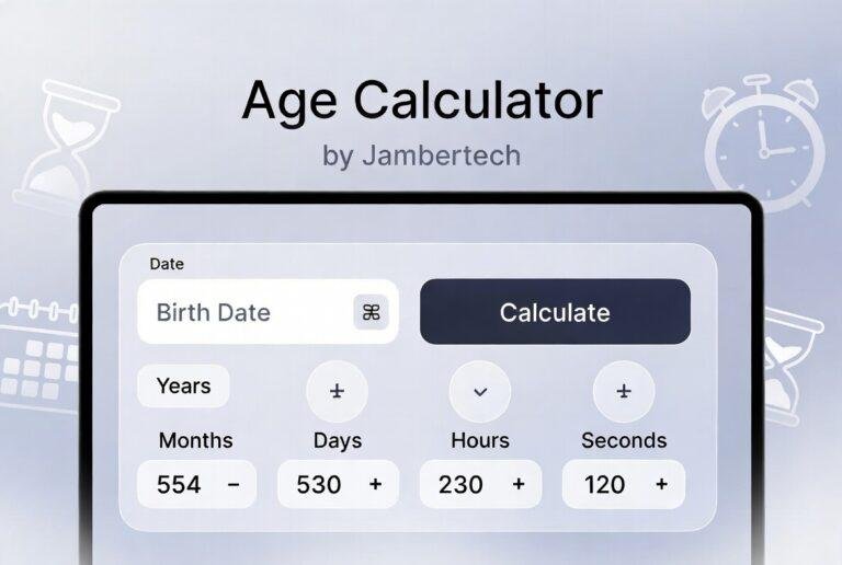 The Revolutionary Age Calculator by Jambertech Your Ultimate Tool for Precise and Instant Age
