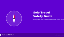 Solo Travel Safety: A Complete Guide for First-Time Explorers
