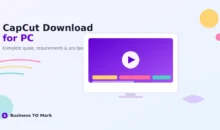 CapCut Download for PC: Complete Guide, System Requirements & Pro Tips (2026)