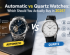 Automatic vs Quartz Watches: Which Should You Actually Buy in 2026?