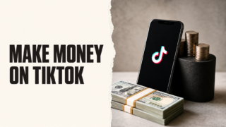 How Can You Make Money on TikTok in 2026? 11 Tips I’d Actually Use