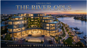 Unveiling The River Opus: Luxury Living Meets Complete Servicing Unveiling The River Opus: Luxury Living Meets Complete Servicing